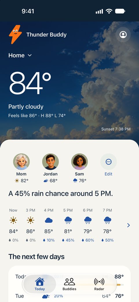 Today: your forecast with your Buddies' weather under it